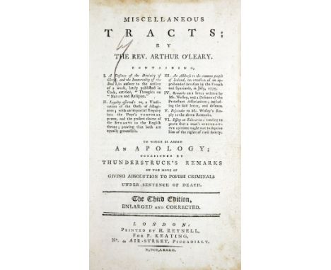 O'Leary (Rev. A.)&nbsp;Miscellaneous Tracts, 8vo Lond. 1782.&nbsp;Third Edn., full cont. calf;&nbsp;Parsons (Sir L.)&nbsp;Obs