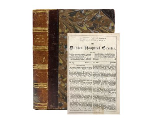 Irish Medical Periodical:&nbsp;The&nbsp;Dublin Hospital Gazette,&nbsp;30 Nos, Nos. 1 - 12, Vol. I,&nbsp; No. 13 - 30, Vol. 2,