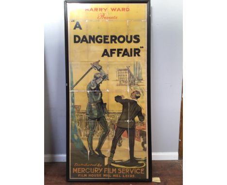 A very large silent movie poster in colour, ‘Harry Ward Presents A Dangerous Affair.&nbsp; Distributed by Mercury Film Servic