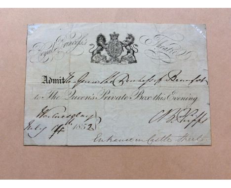Admission ticket to Queen Victoria's private box at The Royal Theatre, signed by Sir Charles Phipps (Keeper of The Privy Purs