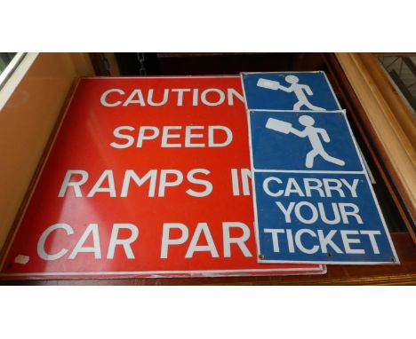 Three Printed Metal Signs, Caution Speed Ramps in Car Park and 2x Carry Your Ticket 