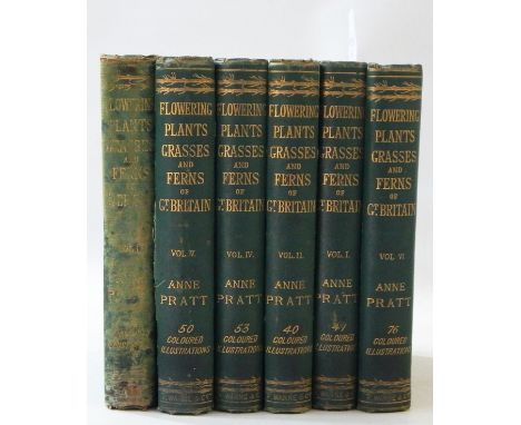 Pratt, Anne "The Flowering Plants, Grasses, Sedges and Ferns of Great Britain...", 6 vols, Frederick Warne & Co, numerous col