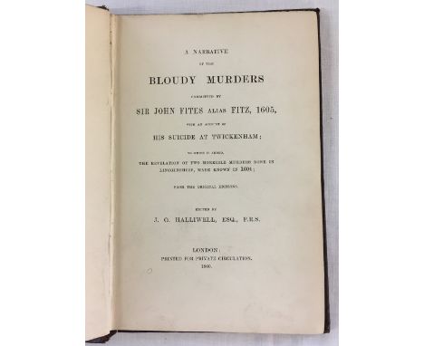 David N Robinson collection - 'A Narrative of the Bloudy Murders committed by Sir John Fites alias Fitz 1605 to which is adde