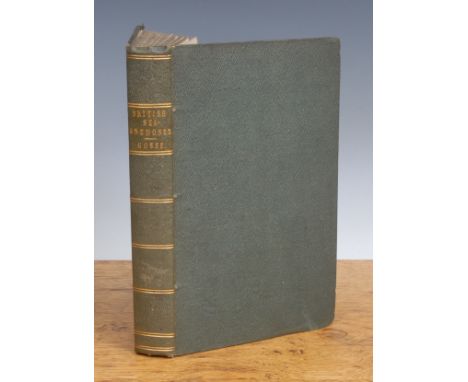 Natural History, Marine – Gosse (Philip Henry FRS) A History of the British Sea Anemones and Corals, London, John van Voorst.