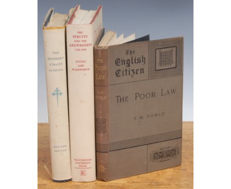History, British – Fowle (T. W., MA), The Poor Law, London, Macmillan 1881, 12mo, 163pp, black titles on grey boards, modern 