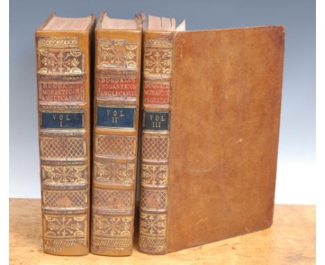 History, British – Dugdale (Sir William), Monasticon Anglicanum sive Pandectae Coenobiorum Benedictinorum, Cluniacensium, Cis