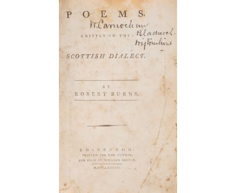 Burns (Robert) Poems, Chiefly in the Scottish Dialect, second (first Edinburgh) edition, 48pp. list of subscribers, bookplate