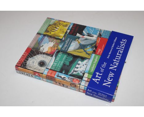 Art of the New Naturalists, first edition 2009