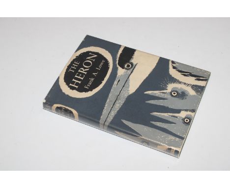 The New Naturalist "The Heron" By Frank A. Lowe, first edition 1954