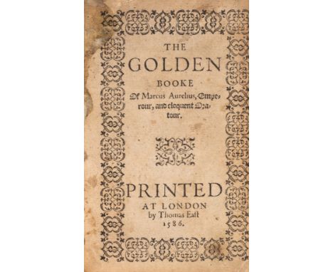 [Guevara (Antonio de)] The Golden Booke, translated by John Bourchier, black letter, title within woodcut typographic border,