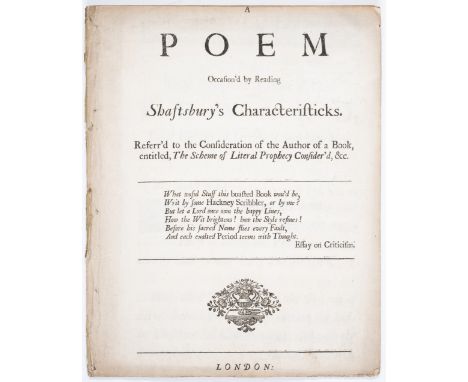 [Young (Edward), attributed to] A Poem occasion'd by reading Shaftsbury's Characteristicks. Referr'd to the consideration of 