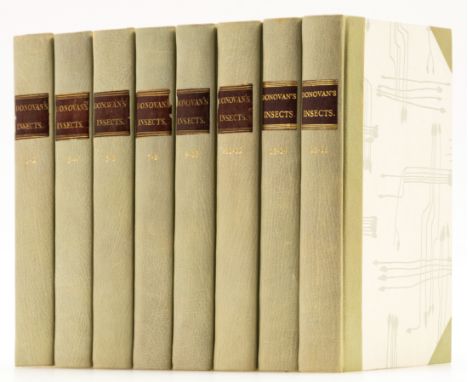 Entomology.- Donovan (Edward) The Natural History of British Insects, 16 vol. in 8, first edition, lacking half-titles except