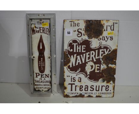 The 'Waverley Pen' enamel advertising sign, with raised nib design, 7 x 28cms, in metal mount; together with 'The Waverley Pe