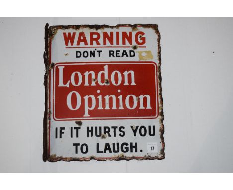 'London Opinion Magazine' enamel advertising sign, inscribed "Warning Do Not Read London Opinion If It Hurst You To Laugh", d