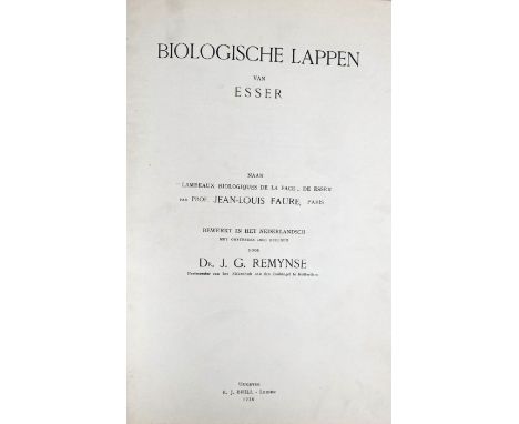 PLASTIC SURGERY -- ESSER, J.F.S. Biologische lappen. (…) bewerkt in het Nederlandsch door J.G. Remynse. Leiden, Brill, 1938. 
