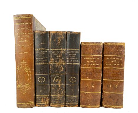 GREECE -- POUQUEVILLE, F.C.H.L. Istoria della Grecia dal 1740 al 1824. Napoli, 1837-40. 4 in 2 vols. W. fold. maps &amp; port