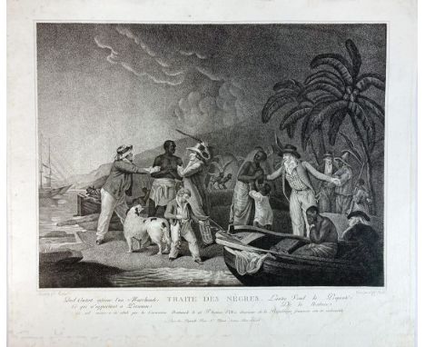 SLAVERY -- "TRAITE DES NÊGRES. Quel contrat infame, (…)". Paris, Depeuille, n.d. (c. 1800). Plain aquatint by Rollet after Mo