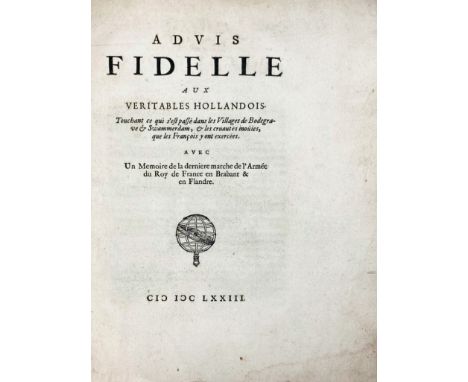 BODEGRAVEN -- (WICQUEFORT, A. de). Advis fidelle aux veritables hollandois. Touchant ce qui s'est passé dans les villages de 