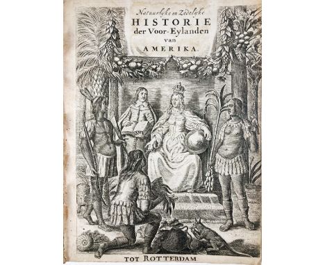 WEST INDIES -- ROCHEFORT, Ch. de. Natuurlyke en zedelyke Historie van d'Eylanden de Voor-Eylanden van Amerika. Met eenen Cara