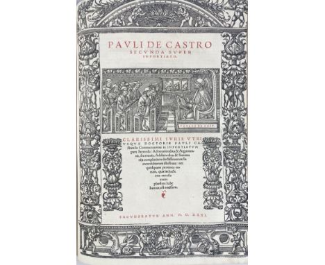 CASTRO, Paulus de. Prima (&amp; secunda) super infortiato. (Lyon, Seb. Gryphius), 1531. 2 in 1 vol. 118; 141 lvs. W. 2 identi