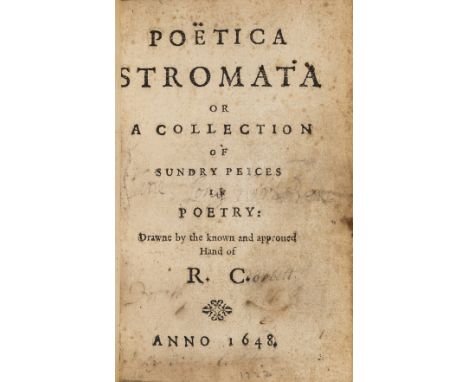 C[orbet] (R[ichard]) Poëtica Stromata or a Collection of Sundry Peices in Poetry, second edition, with final contents f., lig