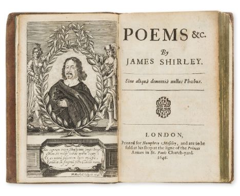 Shirley (James) Poems &amp;c., 3 parts in 1 vol., first collected edition, the Graham Pollard copy, engraved frontispiece por