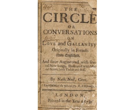 [Brémond (Sébastien de)] The Circle or Conversations on Love and Gallantry, originally in French: now Englished... by Nath. N