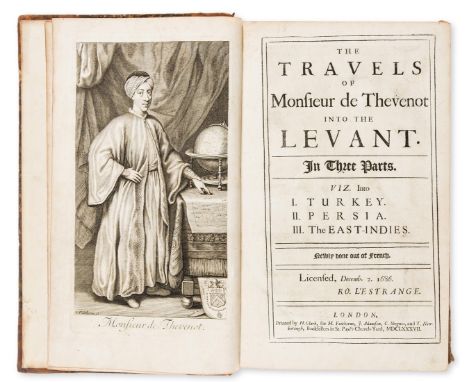 Levant.- Thévenot (Jean de) The Travels of Monsieur de Thevenot into the Levant. In Three Parts. viz. Into I. Turkey II. Pers