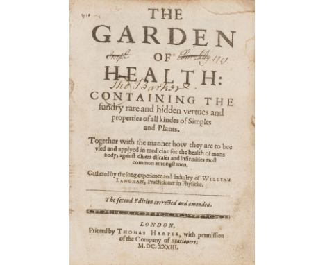 Herbal.- Langham (William) The Garden of Health: Containing the sundry rare and hidden vertues and properties of all kindes o