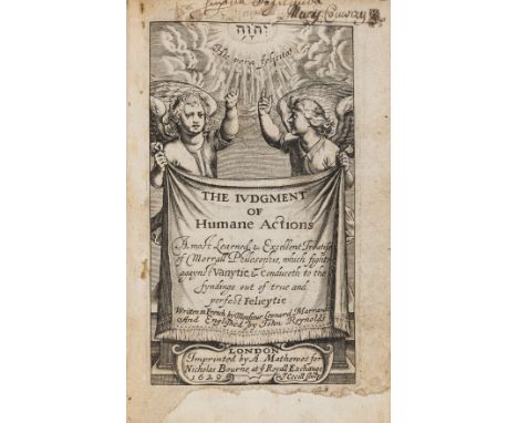 Marandé (Léonard de) The Judgment of Humane Actions. A most learned , &amp; excellent treatise of morrall philosophie, which 