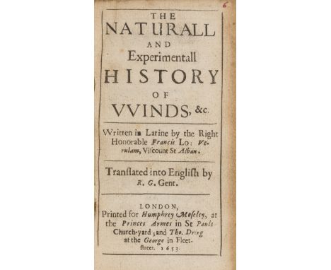 Winds.- Bacon (Sir Francis) The Naturall and Experimentall History of Winds, &amp;c., first edition, engraved frontispiece po