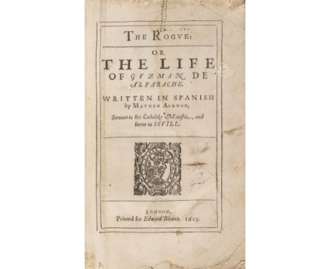 Aleman (Mateo) The Rogue: or The Life of Guzman De Alfarache, 2 parts in 1 vol., first edition in English, second issue, titl