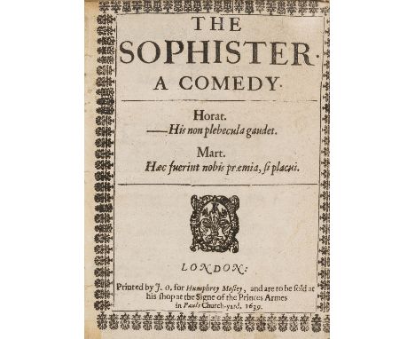 [Zouch (Richard)] The Sophister. A Comedy, first edition, title within typographic border with woodcut device, woodcut initia