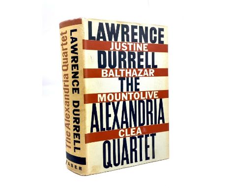 Durrell, Lawrence. Alexandria Quartet, first edition, London: Faber &amp; Faber, 1962, hardback with unclipped dust-jacket, t