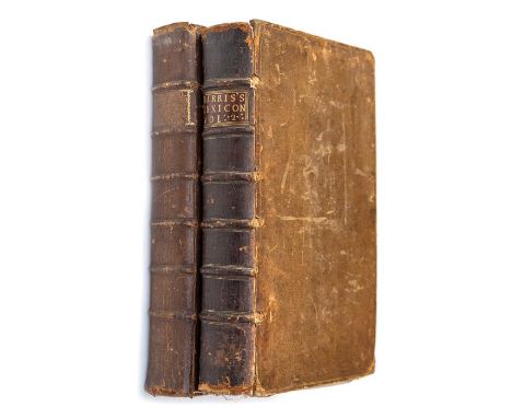 Harris, John. Lexicon Technicum: Or, An Universal English Dictionary of Arts and Sciences, first edition of the second volume