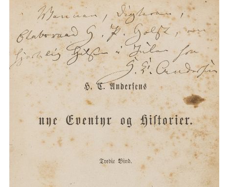 Andersen (Hans Christian) Nye Eventyr of Historier, vol. 3 only (of 5), half-title inscribed and signed by author, illustrati
