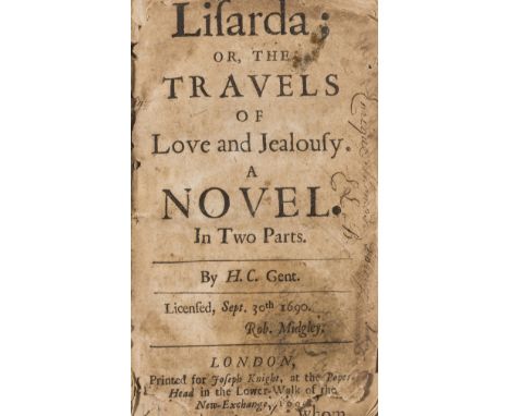 Cox (H.) Lisarda; or, the Travels of Love and Jealousy. A Novel. In Two Parts, 2 parts in 1 vol., first edition, title rather