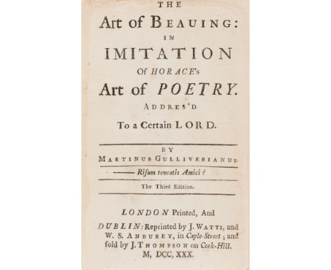 Swiftiana.- Gulliverianus (Martinus, pseud.) The Art of Beauing: in Imitation of Horace's Art of Poetry. Addres'd to a Certai