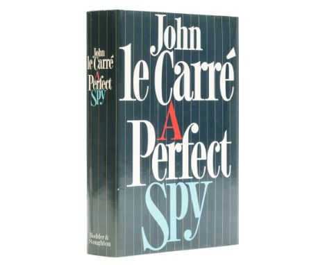 Le Carré (John) A Perfect Spy, first edition, signed by the author "John Le Carré also known as David Cornwell" on title, Aut