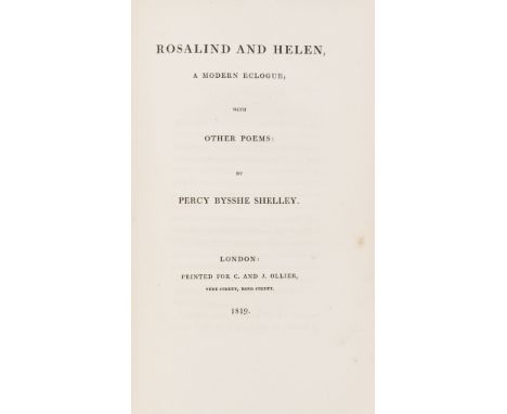 Shelley (Percy Bysshe) Poetical Pieces, 4 parts in 1 vol., first edition, lacking general half-title, Prometheus Unbound seco