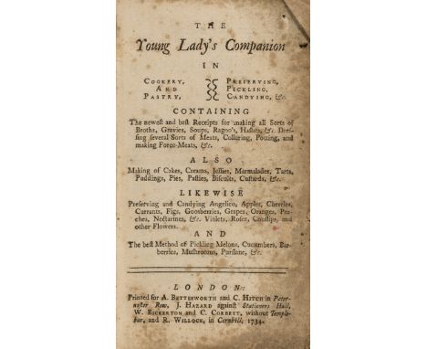 Cookery.- Young lady's companion in cookery (The), And Pastry, Preserving, Pickling, Candying, &amp;c., first and only editio