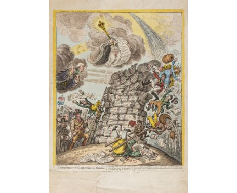 Gillray (James) Overthrow of the Republican-Babel, an elaborate and complicated satirical attack on the factious opposition a