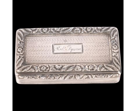 A George III silver snuff box, Edward Smith, Birmingham 1828, rectangular form with relief cast floral border, engine turned 