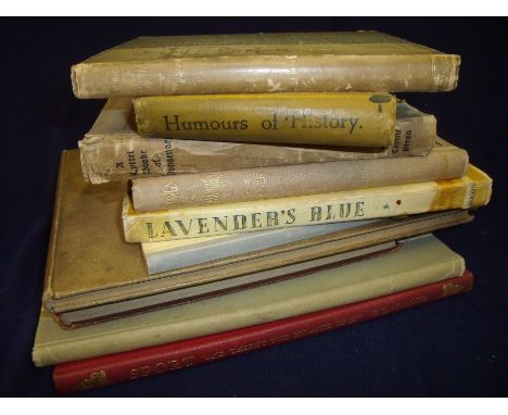Group of various novels, comical books, Little Books of Nonsense etc. including 'Humours' of History by Arthur Moreland, 'The