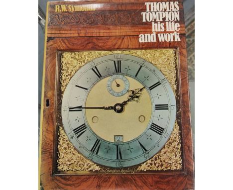 Clock Book Thomas Tompion his life and work by R W Symonds.An excellent book on one of Englands greatest clockmakersGood cond