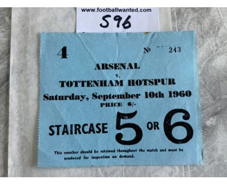 60/61 Arsenal v Tottenham Football Ticket: Excellent condition league match from the double season dated 10 9 1960. Fold.