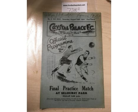 34/35 Crystal Palace Practice Match Football Programme: Four pager with writing to cover, fold and team changes. Dated 18 8 1