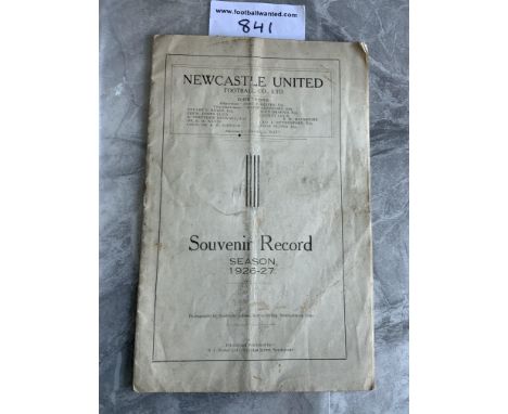 1926/27 Season Newcastle United Souvenir Publication: Nice item similar to a programme with Souvenir Record printed to cover.