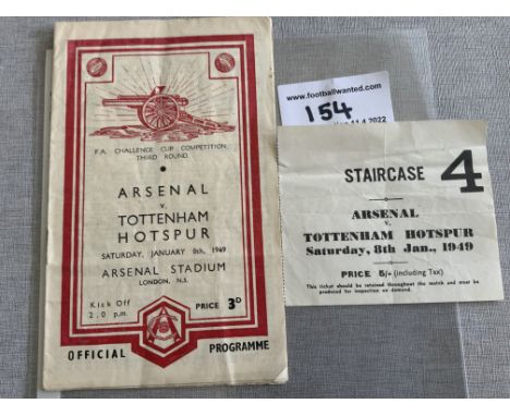 48/49 Arsenal v Tottenham FA Cup Programme + Ticket: Both good with light folding.