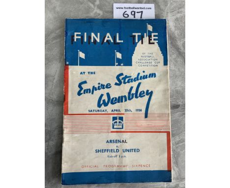 1936 FA Cup Final Football Programme: Arsenal v Sheffield United in fair condition with one team change. Ex rusty staple mark